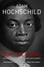Adam Hochschild - Bury the Chains - The British Struggle to Abolish Slavery.