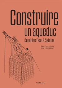 Construire un aqueduc