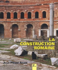 La construction romaine