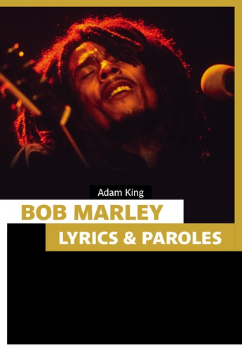 Adam King - Bob Marley - Lyrics & paroles.