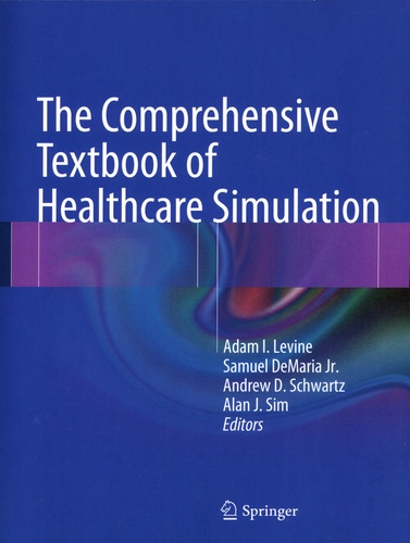 The Comprehensive Textbook of Healthcare Simulation