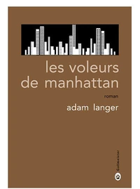 Les voleurs de Manhattan