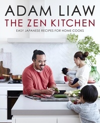 Adam Liaw - The Zen Kitchen.