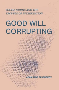 Good Will Corrupting