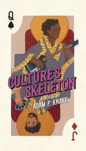 Culture’s Skeleton