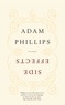 Adam Phillips - Side Effects.