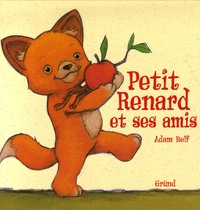 Adam Relf - Petit Renard et ses amis.
