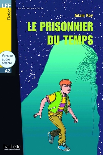 Le prisonnier du temps  avec 1 CD audio