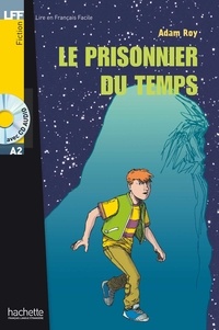 Adam Roy - LFF A2 - Le prisonnier du temps (ebook).