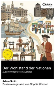 Der Wohlstand der Nationen (Zusammengefasste Ausgabe)