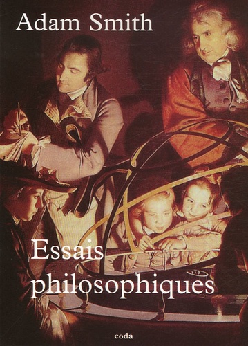 Adam Smith - Essais philosophiques.