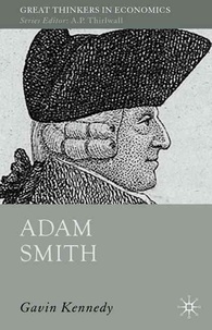 Adam Smith - A Moral Philosopher and His Political Economy.