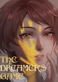  Adam Snowflake - The Dreamer's Game - The Dreamer's Series, #2.