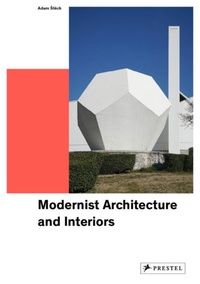 Adam Stech - Modernist architecture and interiors.