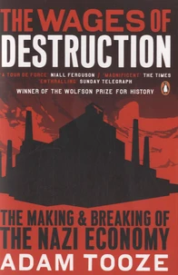 The Wages of Destruction