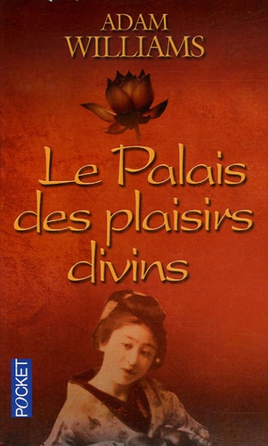 Adam Williams - Le Palais des plaisirs divins.