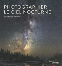 Photographier le ciel nocturne