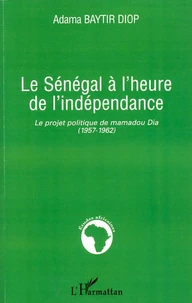 Le Sénégal à l'heure de l'indépendance