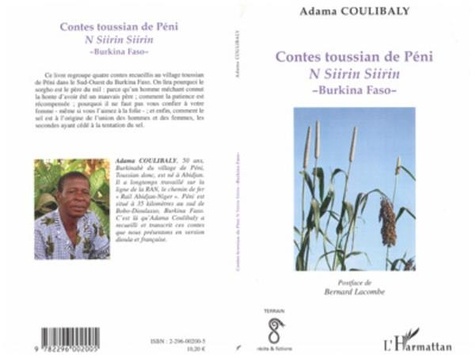 Adama Coulibaly - Contes toussian de Péni - N siirin siirin ! Burkina Faso.
