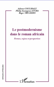 Coachingcorona.ch Le postmodernisme dans le roman africain - Formes, enjeux et perspectives Image