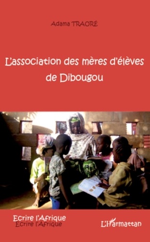 Adama Fankélé Traoré - L'association des mères d'élèves de Dibougou.