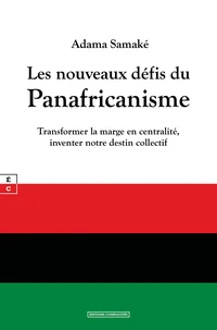 Les nouveaux défis du panafricanisme