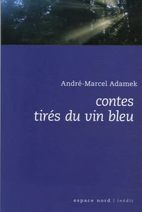 Contes tirés du vin bleu