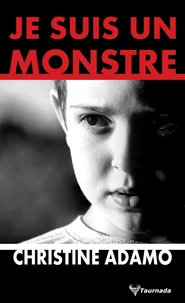 Je suis un monstre