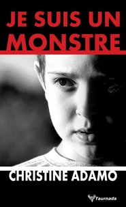 Je suis un monstre