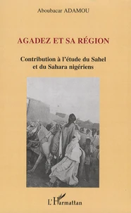 Agadez et sa région
