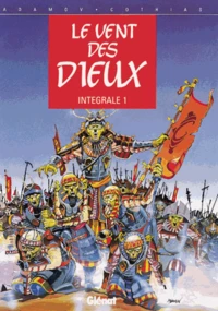 Le Vent Des Dieux. Integrale Tome 1