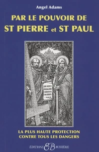Par le pouvoir de Saint-Pierre et de Saint-Paul