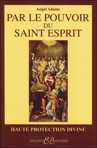 Par le pouvoir du Saint-Esprit