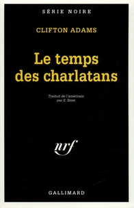 Le Temps Des Charlatans