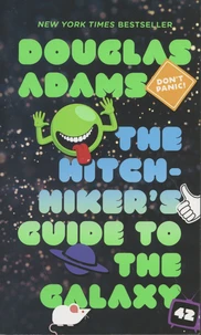 The Hitchhiker's Guide to the Galaxy