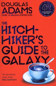 The Hitchhiker's Guide to the Galaxy