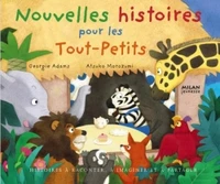 Nouvelles histoires pour les Tout-Petits