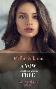 A Vow To Set The Virgin Free