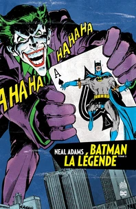 Batman la légende Tome 2