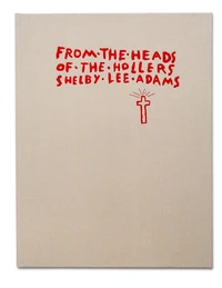 From The Heads Of The Hollers