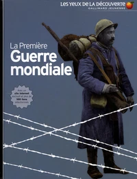 La Première Guerre mondiale