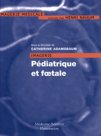 Imagerie Pédiatrique et Foetale
