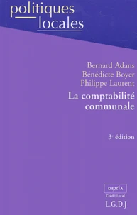 La Comptabilite Communale. 3eme Edition