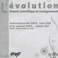  SNES - Lévolution : théorie scientifique et enseignement - CD-ROM.