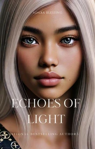 Echoes of Light