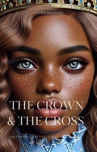 The Crown & The Cross