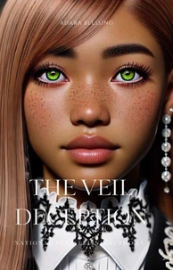 The Veil Deception