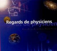 Regards de physiciens