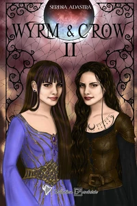 Wyrm & Crow Tome 2