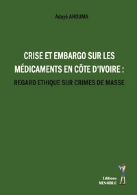 Embargo sur les medicaments en cote d’ivoire